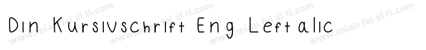 Din Kursivschrift Eng Leftalic字体转换